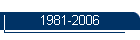 1981-2006